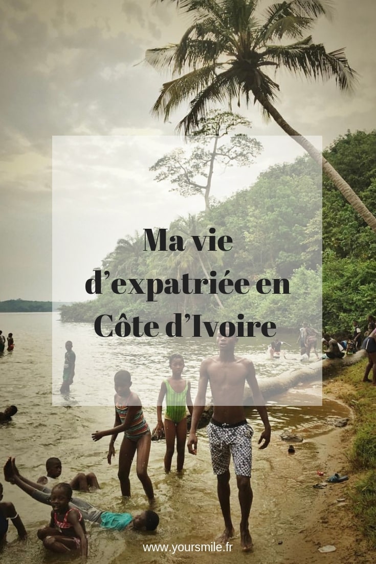 Ma vie d’expatriée en Côte d’Ivoire
