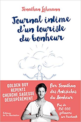 Journal intime d'un touriste du bonheur 